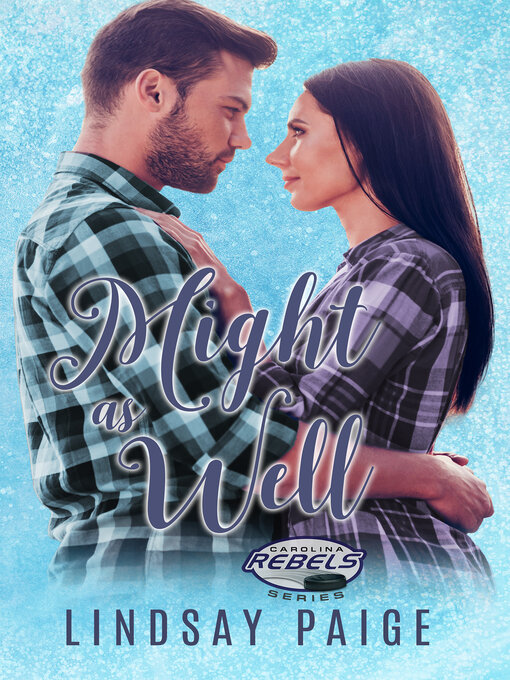 Title details for Might as Well by Lindsay Paige - Available